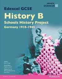 Edexcel GCSE History B Schools History Project: Unit 2C Germany 1918-45 SB 2013