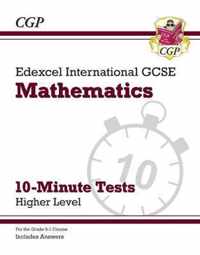 Grade 9-1 Edexcel International GCSE Maths 10-Minute Tests - Higher (includes Answers)