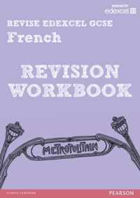 REVISE EDEXCEL: Edexcel GCSE French Revision Workbook