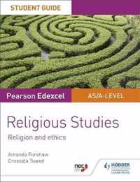 Pearson Edexcel Religious Studies A level/AS Student Guide