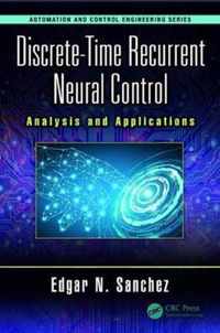 Discrete-Time Recurrent Neural Control