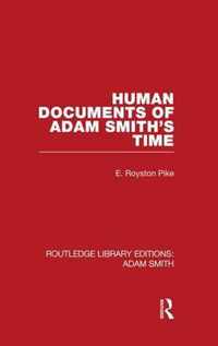 Human Documents of Adam Smith's Time