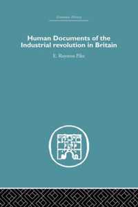 Human Documents of the Industrial Revolution in Britain