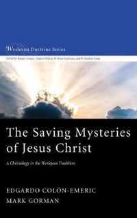 The Saving Mysteries of Jesus Christ