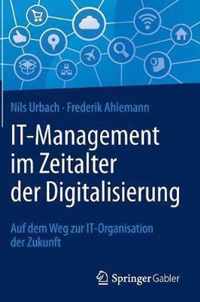 IT Management im Zeitalter der Digitalisierung