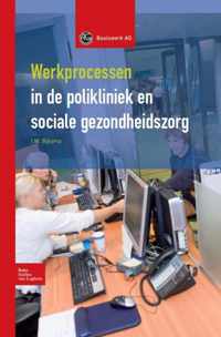 Basiswerk AG  -   Werkprocessen in polikliniek en sociale gezondheidszorg