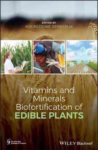 Vitamins and Minerals Biofortification of Edible Plants