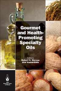 Gourmet and Health-Promoting Specialty Oils