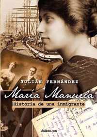 Mar a Manuela - Historia de Una Inmigrante