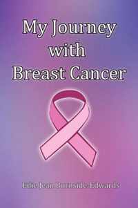 My Journey with Breast Cancer