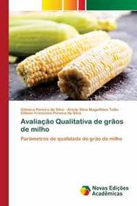 Avaliacao Qualitativa de graos de milho