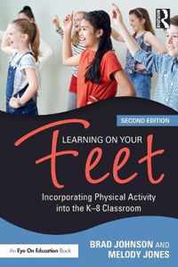 Learning on Your Feet