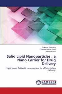 Solid Lipid Nanoparticles