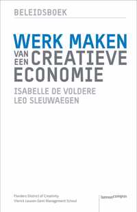 Werk Maken Van Een Creatieve Economie