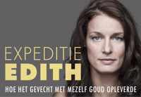 Expeditie Edith. Hoe het gevecht met mezelf goud opleverde (395)