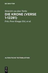 Die Krone (Verse 1-12281)