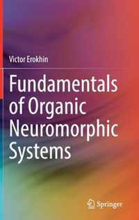 Fundamentals of Organic Neuromorphic Systems