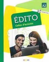 Édito A2. Cahier d'exercices + CD MP3