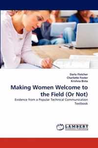 Making Women Welcome to the Field (or Not)