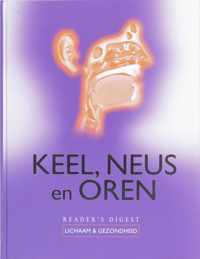 Keel, Neus En Oren