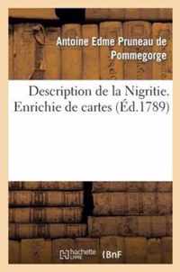 Description de la Nigritie. Enrichie de Cartes