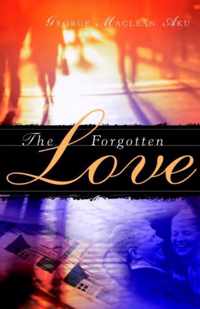 The Forgotten Love