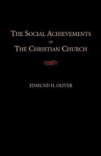 The Social Achievements of the Christian Church