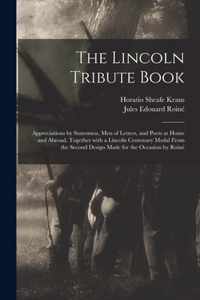 The Lincoln Tribute Book