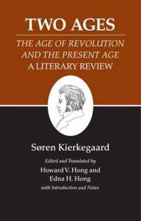 Kierkegaard's Writings, XIV, Volume 14: Two Ages