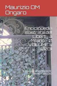 Enciclopedia illustrata del Liberty a Milano - 0 VOLUME III (003): Toponimi