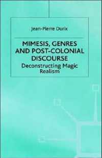 Mimesis, Genres and Post-Colonial Discourse