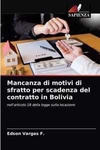 Mancanza di motivi di sfratto per scadenza del contratto in Bolivia