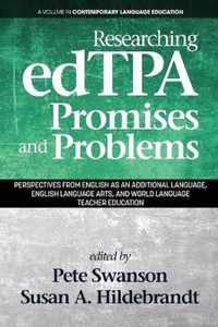 Researching edTPA Promises and Problems