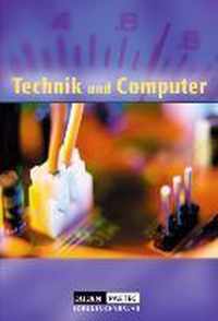 Technik und Computer. Schülerbuch