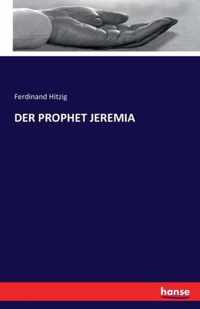 Der Prophet Jeremia