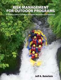 Risk Management for Outdoor Programs