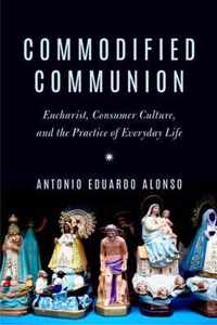 Commodified Communion