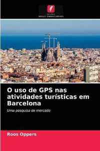 O uso de GPS nas atividades turisticas em Barcelona