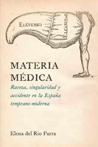 Materia médica /Medical Matter