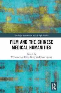 Film and the Chinese Medical Humanities