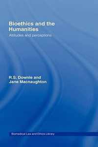 Bioethics and the Humanities