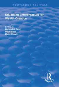 Educating Entrepreneurs for Wealth Creation