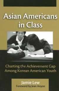 Asian Americans in Class