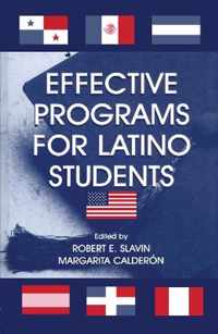 Effective Programs for Latino Students