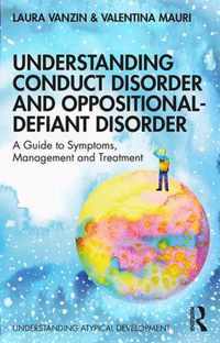 Understanding Conduct Disorder and Oppositional-Defiant Disorder