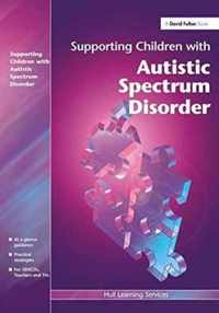 Supporting Children with Autistic Spectrum Disorders