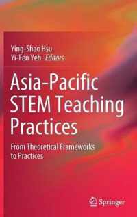 Asia-Pacific STEM Teaching Practices