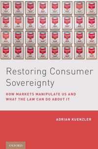 Restoring Consumer Sovereignty