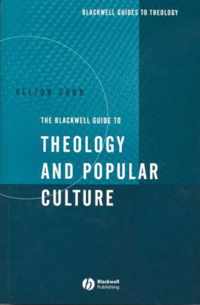 The Blackwell Guide to Theology and Popular Culture