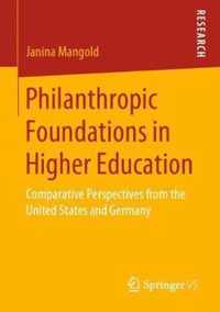 Philanthropic Foundations in Higher Education